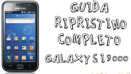 Guida ripristino Galaxy S I9000