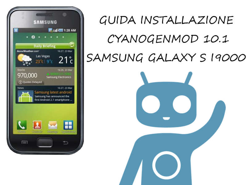 Samsung Galaxy S I9000 CyanogenMod 10.1