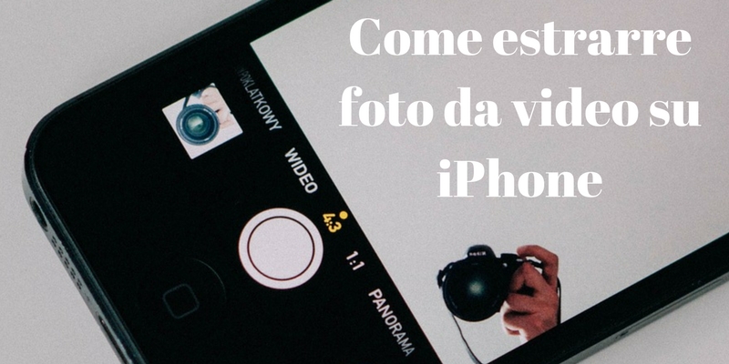 Come estrarre foto da un video su iPhone