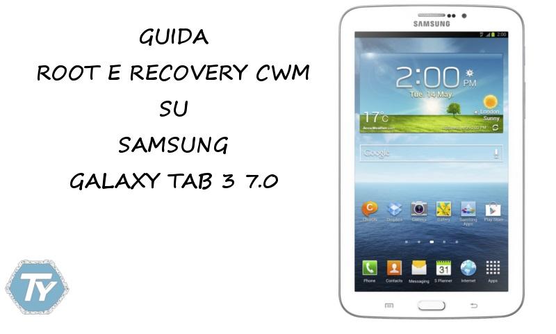 Root-CWM-Galaxy-Tab-3-7.0