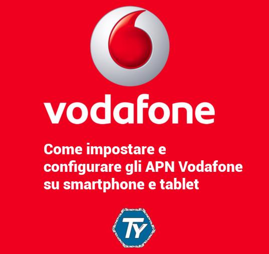 APN Vodafone configurazione