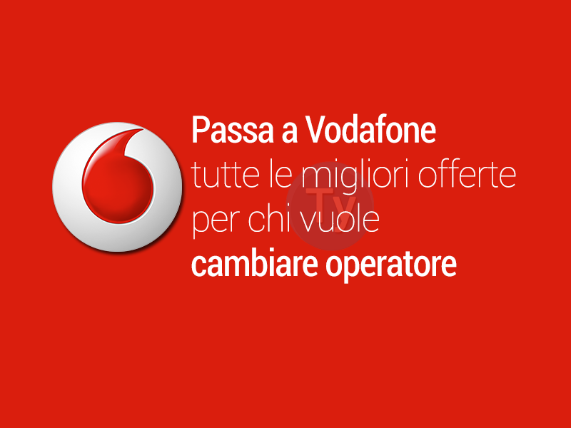 Passa a Vodafone