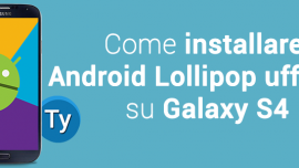 installare android lollipop galaxy s4