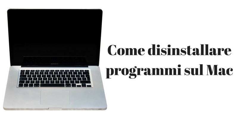 Come disinstallare programmi Mac