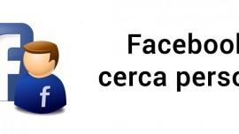 facebook cerca persone