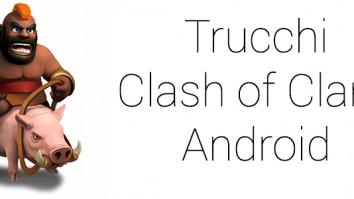 trucchi Clash of Clans Android