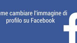 Cambiare immagine profilo Facebook