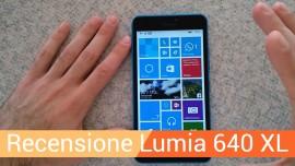 Recensione Lumia 640XL