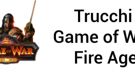 Trucchi Game of War - Fire Age