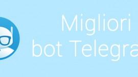 Migliori bot Telegram