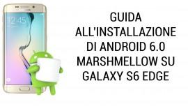 Android M su Galaxy S6 Edge