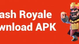 Clash Royale Download APK