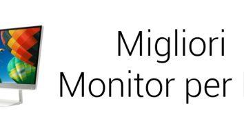 Migliori monitor PC