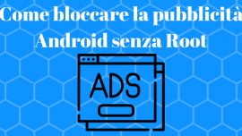 Come bloccare pubblicità Android no root