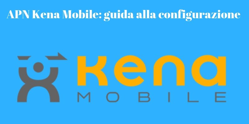 APN Kena Mobile