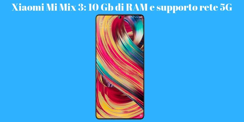 Xiaomi Mi Mix 3 ufficiale